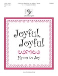 Joyful Joyful - Hymn to Joy