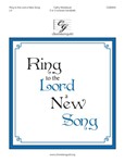 Ring to the Lord a New Song