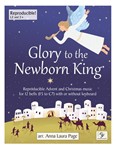 Glory to the Newborn King