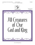 All Creatures of Our God and King