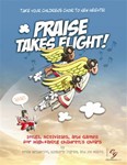Praise Takes Flight