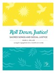 Roll Down Justice - Sacred Songs and Social Justice