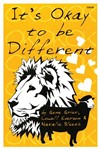 It's Okay To Be Different