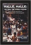 Halle Halle: We Sing The World Round