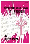 Share The Good News He Is Risen