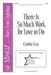 There Is So Much Work for Love to Do