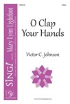 O Clap Your Hands