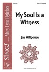 My Soul is a Witness