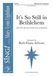 It's So Still in Bethlehem