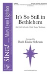 It's So Still in Bethlehem