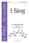 I Sing