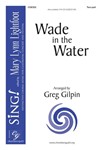 Wade in the Water