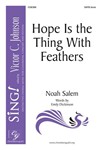 Hope is the Thing with Feathers