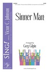 Sinner Man- SATB