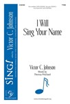I WIll Sing Your Name