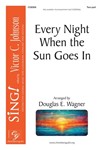 Every Night When the Sun Goes In
