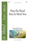 May the Road Rise to Meet You