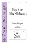 Hope Is the Thing with Feathers (Performance/Accompaniment CD)