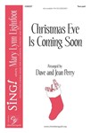 Christmas Eve Is Coming Soon
