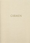 Carmen -Opera in three acts- (Critical new edition with the recitatives later composed by Ernest Gui