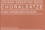 Choralsatze Zum Orgelbuchlein