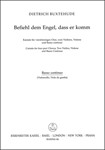 Command the Angels BuxWV 10 -Choral cantata- (for Mixed choir (SATB), strings and bc)