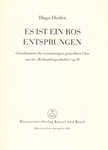 Es ist ein Ros entsprungen op. 10 (1933) -Chorale partita on the WeihnachtsGeschichte (Christmas Sto