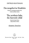 The newborn babe, the heavenly child BuxWV 13 -Cantata-