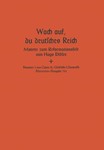 Wach auf, du deutsches Reich Nr. 3 -Motette zum Reformationsfest- (aus "Geistliche Chormusik" op. 12