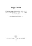 Ein Stundlein wohl vor Tag (aus "Morike-Chorliederbuch" op. 19)