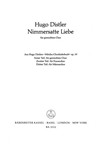 Nimmersatte Liebe (So ist die Lieb') (aus "Morike-Chorliederbuch" op. 19)