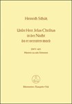 Unser Herr Jesus Christus, in der Nacht, da er verraten ward SWV 495 -Abendmahlsmotette-
