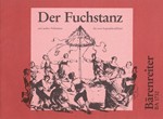 Der Fuchstanz und andere Volkstanze