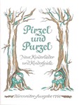 Pirzel und Purzel -26 neue einstimmige Kinderlieder und Kinderspiele-