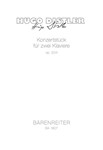 Konzertstuck fur zwei Klaviere op. 20/2 (1940) (nach dem String Quartet op. 20/1)