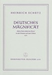 Deutsches Magnificat (from "SchwanenGesang" SWV 494 (1671))