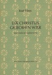 Da Christus geboren war (1951) -Weihnachtsmusik uber eine alte Weise-