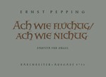 Ach wie fluchtig, ach wie nichtig (1953) -Partita- (Ah, how empty, ah, how fleeting)