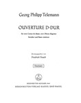 Ouverture fur zwei Cornes de chasse, two Oboen (Fagotte), Streicher und Basso continuo D-Dur TWV 55: