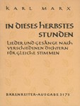 In dieses Herbstes Stunden op. 55/1 -Lieder und Gesange nach verschiedenen Dichtern fur gleiche Stim