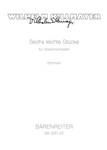 six leichte Stucke fur Streichorchester