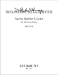 six leichte Stucke fur Streichorchester