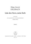 Lobe den Herrn, meine Seele -Kantate fur vier gemischte Stimmen, funfstimmiges Streichorchester und