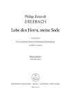 Lobe den Herrn, meine Seele -Kantate fur vier gemischte Stimmen, funfstimmiges Streichorchester und