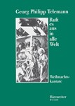 Ruft es aus in alle Welt -Weihnachtskantate fur 4 Solostimmen, Chor und Instrumente-