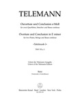 Ouverture und Conclusion fur two Querfloten, Streicher und Basso continuo e-Moll