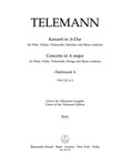 Concerto for Flute, Violin, Violoncello, Strings and Basso Continuo A major TWV 53:A 2 -Tafelmusik I