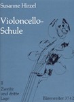 Violoncello-Schule, Heft II: Die zweite und dritte Lage -Lehrgang fur Anfanger und FortGeschrittene