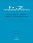 Riccardo primo, Re d'Inghilterra / Richard der Erste, Konig von England HWV 23 -Opera in three acts-
