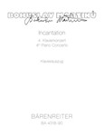 Incantation (1955/56) -4th Piano Concerto-